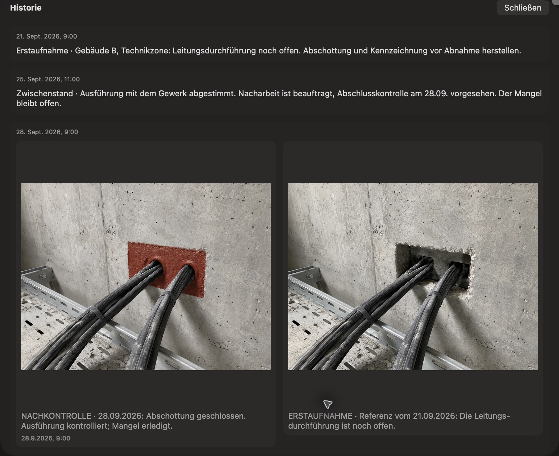 Drei datierte Einträge der Original-HAVEN-Historie mit Fotobeleg der geschlossenen Abschottung und dem ursprünglichen Zustand als Referenz.